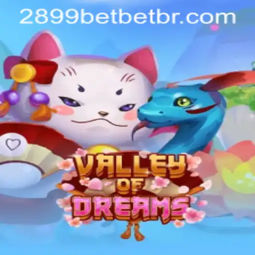 Exploring the Enchanting World of ValleyofDreams: A Guide to Adventure and Strategy